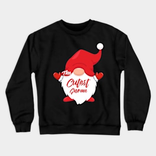 The Cutest Gnome Matching Family Christmas Pajama Crewneck Sweatshirt